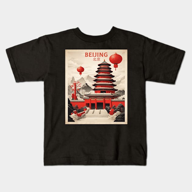 Beijing China Vintage Poster Tourism Kids T-Shirt by TravelersGems